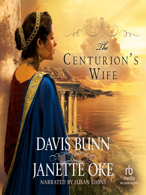 Title details for The Centurion's Wife by Janette Oke - Available